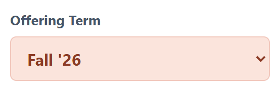 The Offering Term dropdown showing the current selection, Fall '26.